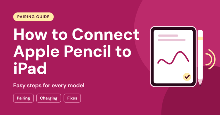Featured image for how to connect Apple Pencil to iPad showing a tablet with a stylus attached to its side and pairing signal waves